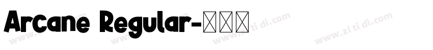 Arcane Regular字体转换